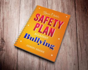 Your Child's Safety Plan against Bullying Journal
